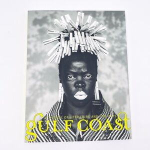 Gulf Coast A Journal of Literature and Fine Arts Vol 32 Issue 2 Summer/Fall 2020